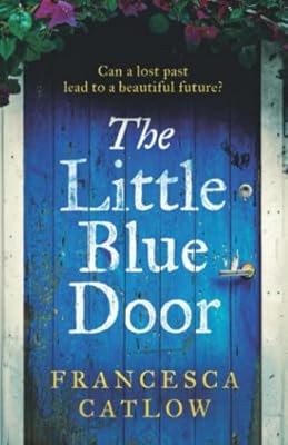 The Little Blue Door: A perfect Greek island escapist summer read. A passionate 