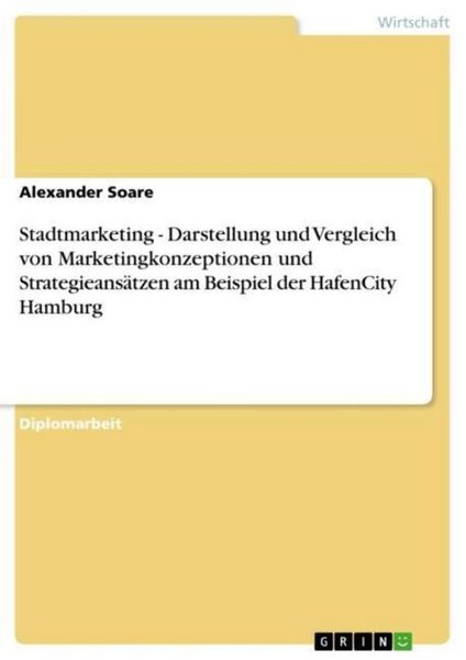 Stadtmarketing - Darstellung Und Vergleich Von Marketingkonzeptionen Und Strateg-image