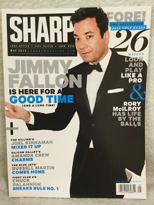 Sharp Men's Magazine Featuring Jimmy Fallon  Brand New May 2015 Amanda Crew