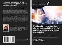 Neha Gupta (U. A.) | EvaluacióN Comparativa De Los MicronúCleos En La Opmd...