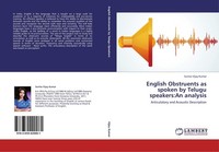English Obstruents As Spoken By Telugu Speakers:An Analysis Sunita Vijay Kumar