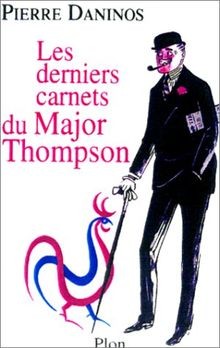 Les derniers carnets du major Thompson  von Daninos, Pierre | Buch | Zustand gut