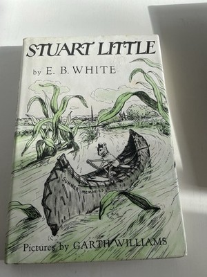 E.B. White Books - Stuart Little W/ Dust Jacket And Charlotte s Web Hardcover