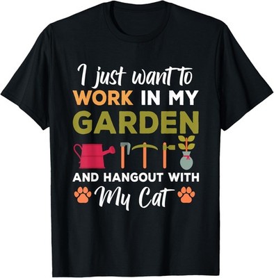 Great Garden And Cat Lover Quote Gardener Plant Lover T-Shirt