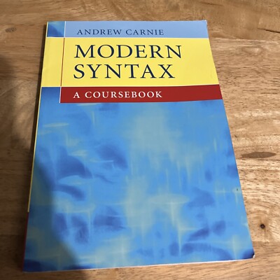 Modern Syntax: A Coursebook by Carnie, Andrew
