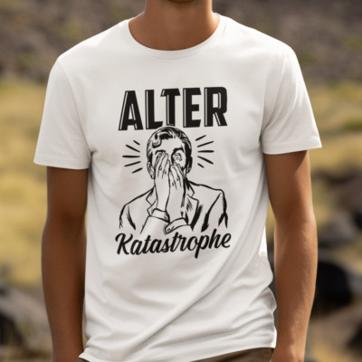 ALTER KATASTROPHE Facepalm Retro Witzig Meme Sprüche Spaß Lustig Comedy T-Shirt