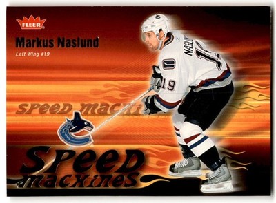 Markus Naslund 2006-07 Fleer Speed Machines #SM24 Vancouver Canucks