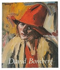 David Bomberg: Exhibition Catalogue by Cork, Richard Paperback Book The Cheap