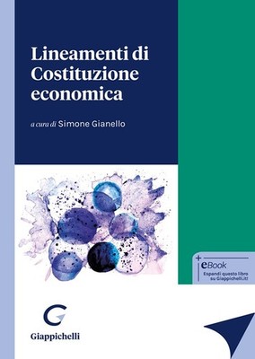 Grundzüge der Wirtschaftsverfassung - Gianello S. (cur.)