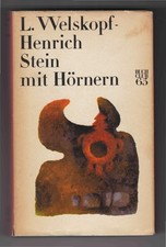 Liselotte Welskopf Henrich - Stein mit Hörnern