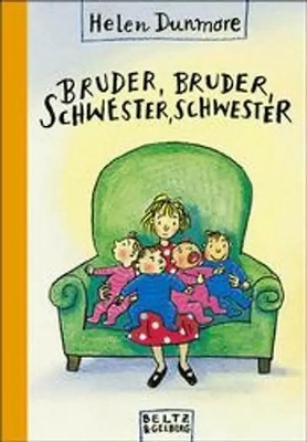 Bruder, Bruder, Schwester, Schwester. Roman