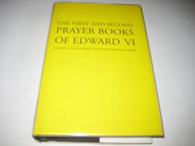 First and Second Prayer Books - Edward, VI