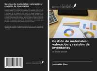 Josinaldo Dias | GestióN De Materiales: ValoracióN Y RevisióN De Inventarios