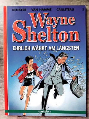Wayne Shelton - Band 3 - Ehrlich währt am längsten - Comicplus