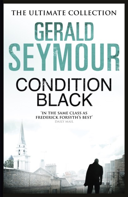 Condition Black by Gerald Seymour (Paperback Book)