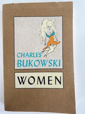 Vintage Women Charles Bukowski Black Sparrow Press PB Novel Brown 1982 USA