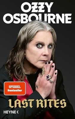 Ozzy Osbourne - Last Rites - Deutsche Ausgabe - Gebunden