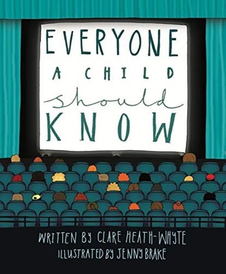 Everyone a Child Should Know - hardcover Clare Heath-Whyte