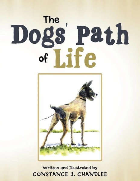 The Dogs' Path Of Life Constance J. Chandlee Taschenbuch Kartoniert / Broschiert-image