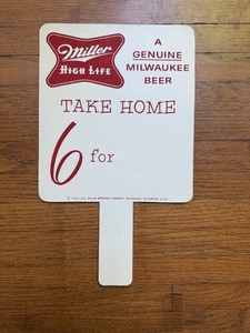 MILLER HIGH LIFE Beer Six Pack "6 for.." Topper Cardboard Sign (VG, VTG, 50s)
