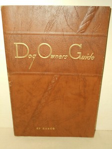 KASCO MILLS Dog Owners Guide 1955 Training Feeding & Care Illustrated Book