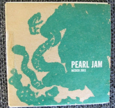 Pearl Jam - Mexico City 19.07.2003 - Live 3CDs