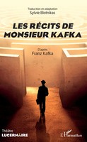 Les RéCits De Monsieur Kafka | Sylvie Blotnikas | Taschenbuch | Lucernaire