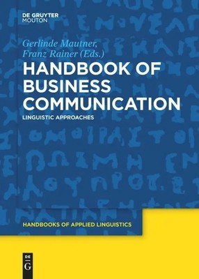 Franz Rainer (u. a.) | Handbook of Business Communication | Taschenbuch (2019)