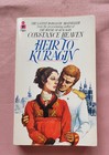 The Heir to Kuragin by Constance Heaven, 1981, Paperback
