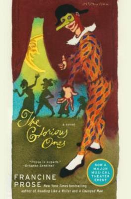 The Glorious Ones by Prose, Francine
