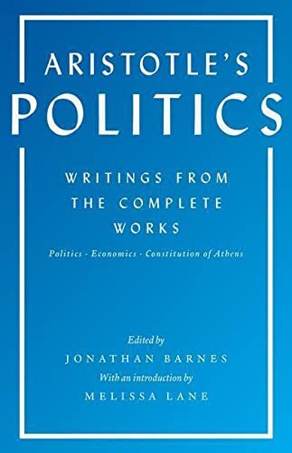Aristotle's Politics : Writings From The Complete Works: Politics, Economics, Constitution Of Athens Aristotle - Image 4