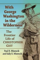 Paul R. Misencik (U. A.) | With George Washington In The Wilderness | Buch
