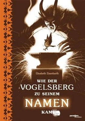 Wie der Vogelsberg zu seinem Namen kam Elisabeth Eisenbarth Buch 48 S. Deutsch