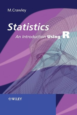 Statistics: An Introduction using R, Crawley, Michael J