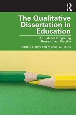 The Qualitative Dissertation in - Paperback, by Holley Karri A. - Very Good