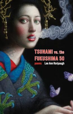 tsunami vs. the fukushima�50: poems