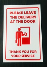 PLEASE LEAVE THE DELIVERY/ Informative Sign / Aluminum Sign Wall Door 8"x12"