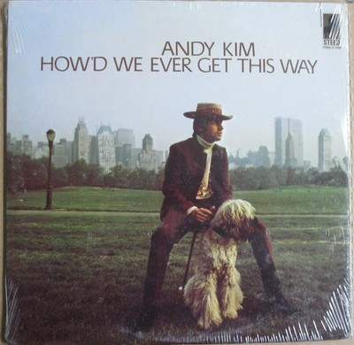 Andy Kim - How'd We Ever Get This Way - Steed - sealed