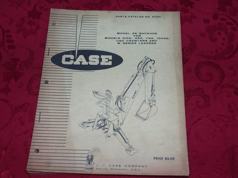 Vtg Case Parts Catalog A1105 Model 32 Backhoe 310G 450 750 1000D 1150 Crawlers 