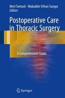 Postoperative Care In Thoracic Surgery Mukadder Orhan Sungur