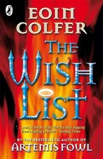 The Wish List by Eoin Colfer Paperback Book