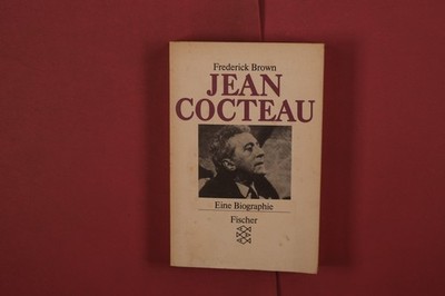394355 Frederick Brown JEAN COCTEAU Fischer Taschenbuch Verlag Eine Biographie
