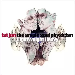 Leichter schwerer [Import], Fat Jon-Ample Soul Physician