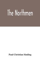 Paul Christian Sinding | The Northmen | Taschenbuch | Englisch (2020)