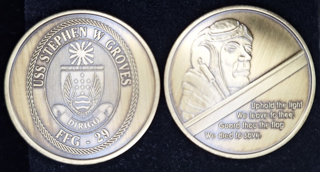 FFG-29 USS Stephen W Groves Dirigo Navy Challenge Coin