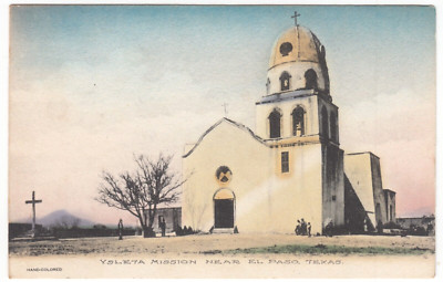 near El Paso, Texas TX ~Ysleta Mission ~ Vintage Hand Colored Albertype Postcard