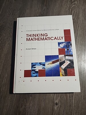 Thinking Mathematically (Mesa Community College Custom Edition), Robert Blitzer,