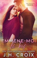 Jh Croix | EmmèNe-Moi Là-Bas | Taschenbuch | FranzöSisch (2025)