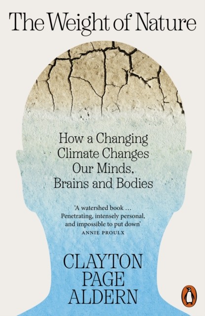 The Weight of Nature by Clayton Aldern PAPERBACK 9781802061109 - Image 4