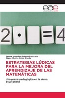 Estrategias LÚDicas Para LA Mejora DEL Aprendizaje DE LAS MatemÁTicas Buch 2024